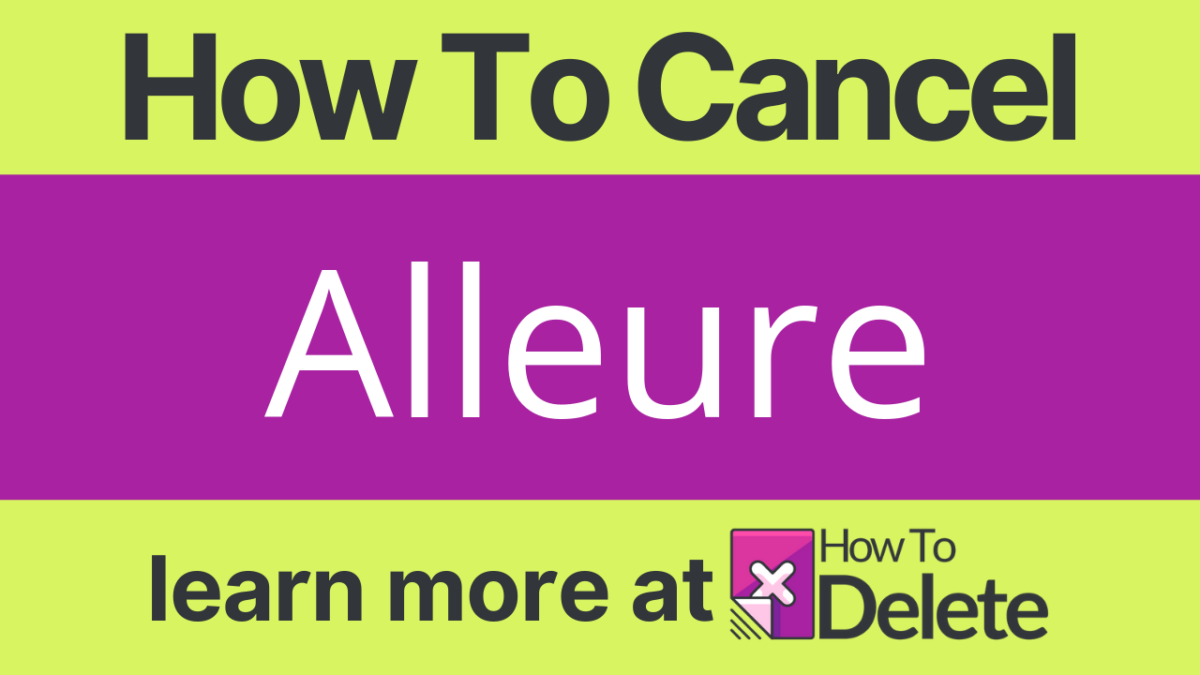 How to Cancel Alleure