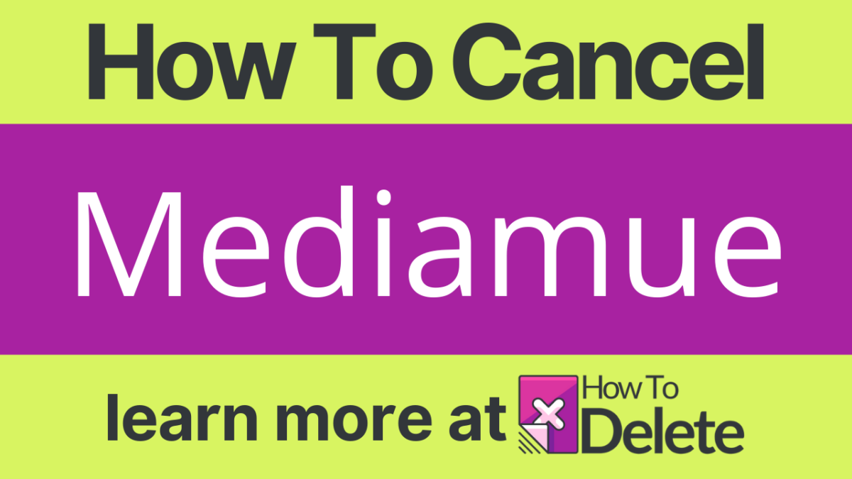 How to Cancel Mediamue