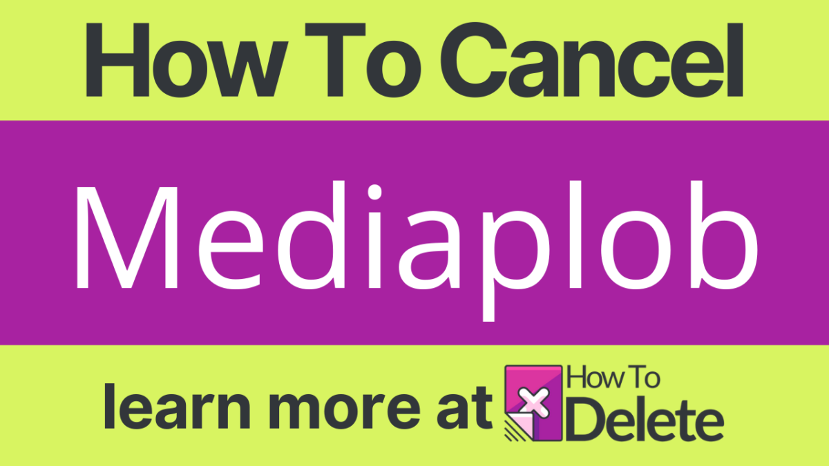 How to Cancel Mediaplob