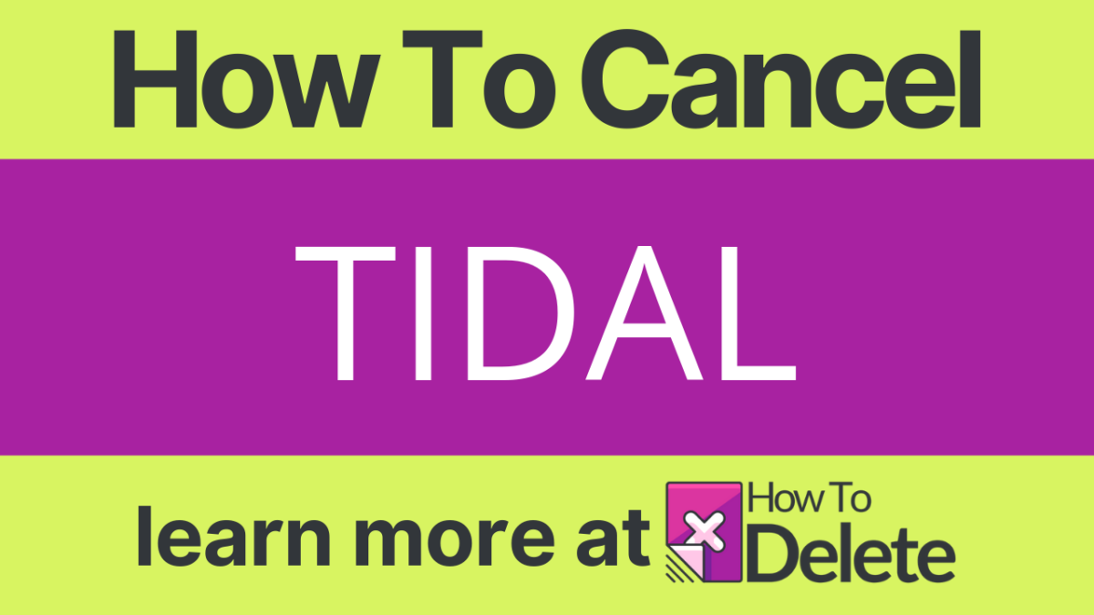 How to Cancel Tidal